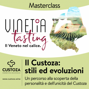 Masterclass - Il Custoza: stili ed evoluzioni